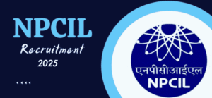 NPCIL Vacancy 2025