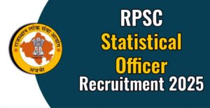 RPSC SO Vacancy 2025